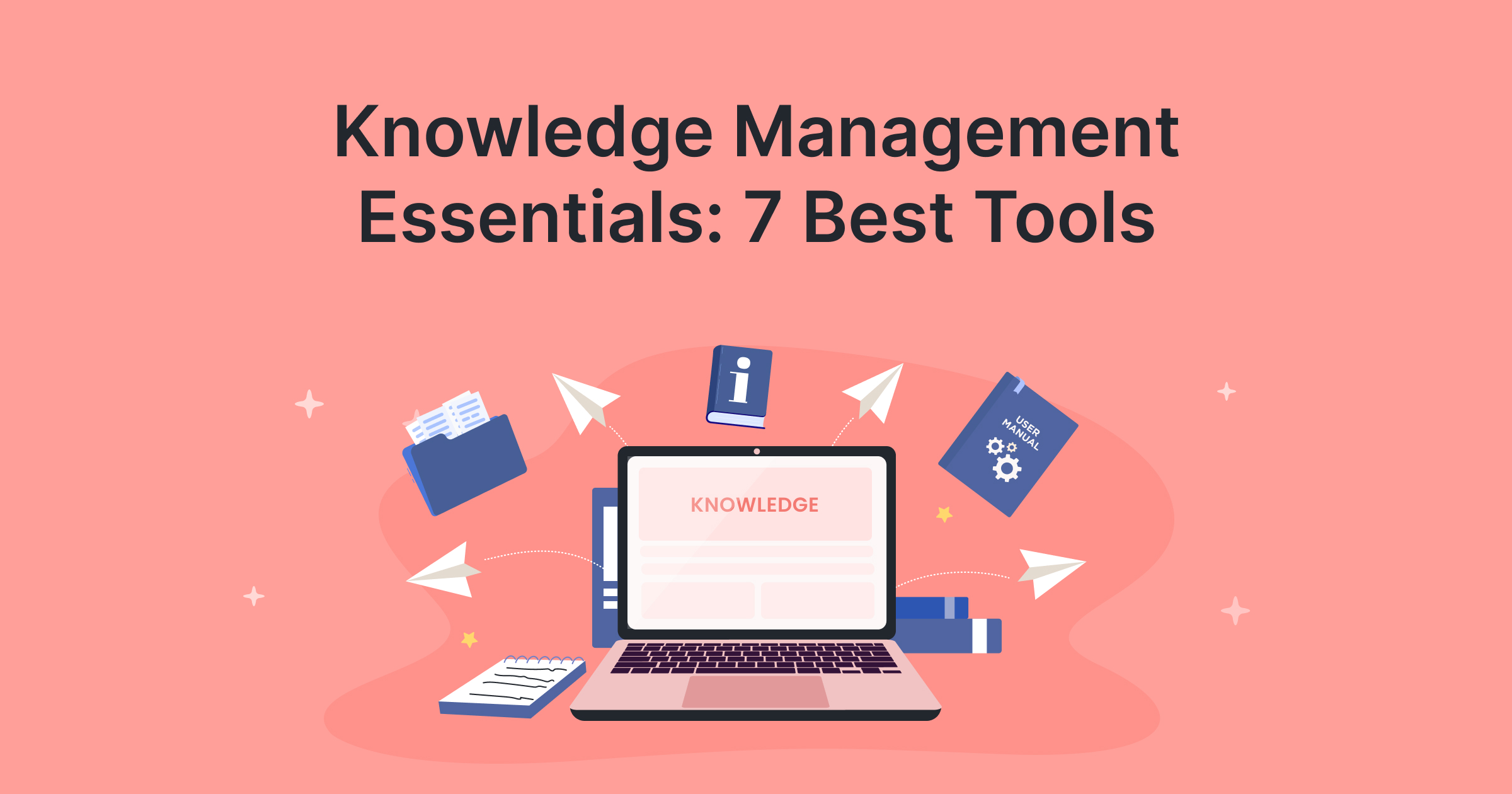 Knowledge Management Tools: Enhance Efficiency & Decision-Making ...