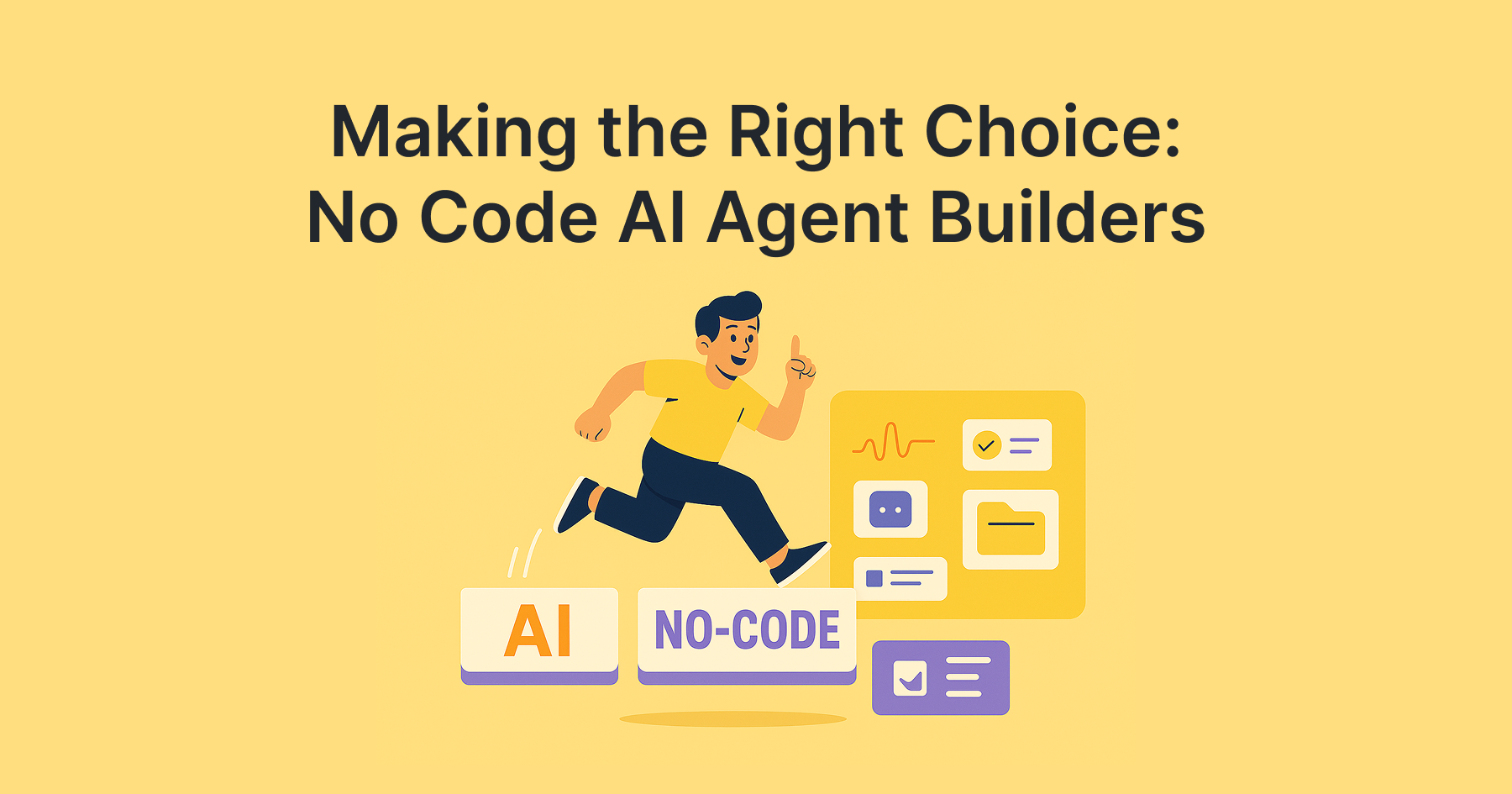 Making the Right Choice: No Code AI Agent Builders for 2026 ...