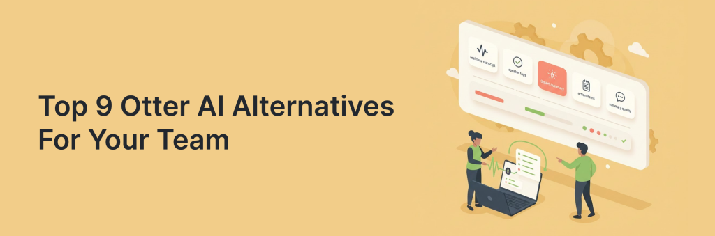 Top 9 Otter AI Alternatives For Your Team. Article by Innovation Forge.